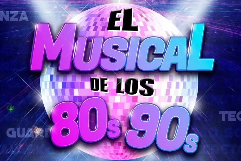 El musical de los 80s 90s - musicales madrid 2024