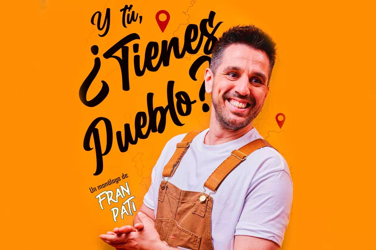 Fran Pati - Y tú, ¿tienes pueblo?