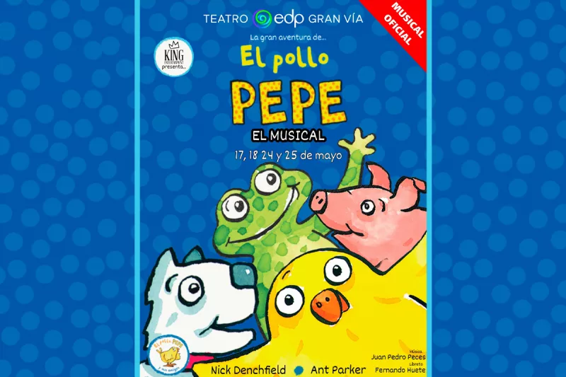 El Pollo Pepe en Madrid - musical el pollo pepe - La gran aventura de el Pollo Pepe