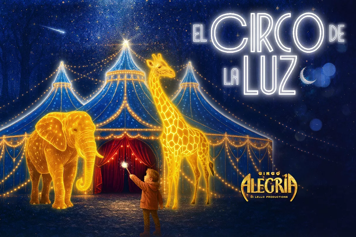 El circo de la luz - Circo Alegría